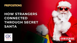 Prepositions - How Strangers Connected Through Secret Santa.png