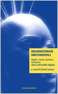 Drammaturgie multimediali
