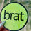 Thumbnail: brat girl summer. brat by charliexcx bedazzled coaster. diamond painting. best charlie xcx song and album