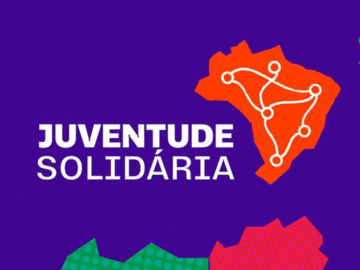 OPORTUNIDADE DE FINANCIAMENTO PARA PROJETOS SOCIAIS DA JUVENTUDE SOLIDÁRIA - oportunidade para cidadãos brasileiros