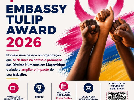 PRÉMIO TULIPA DOS DIREITOS HUMANOS 2026 - oportunidade para cidadãos moçambicanos