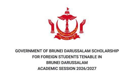BOLSAS DE ESTUDO DO GOVERNO DE BRUNEI DARUSSALAM 2026/2027 para Estudantes Estrangeiros (Financiamento integral para Brunei)