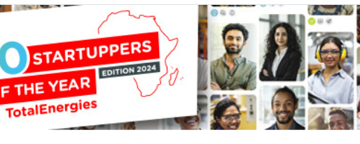 DESAFIO STARTUPPER DO ANO DA TOTALENERGIES 2024 PARA JOVENS EMPREENDEDORES AFRICANOS