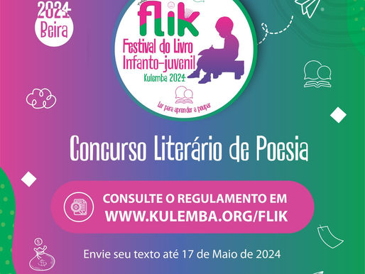 CONCURSO LITERÁRIO DE POESIA KULEMBA 2024 - oportunidade para moçambicanos