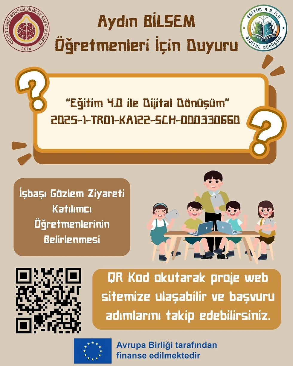 ERASMUS+ “EĞİTİM 4.0 İLE DİJİTAL DÖNÜŞÜM” PROJEMİZİN İŞBAŞI GÖZLEM ZİYARETİ KATILIMCI ÖĞRETMENLERİNİN BELİRLENMESİ
