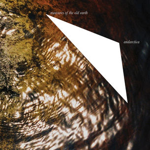 andarctica - measures of the old earth
