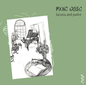 more eaze - lacuna and parlor (Mondoj) + Prairiewolf return
