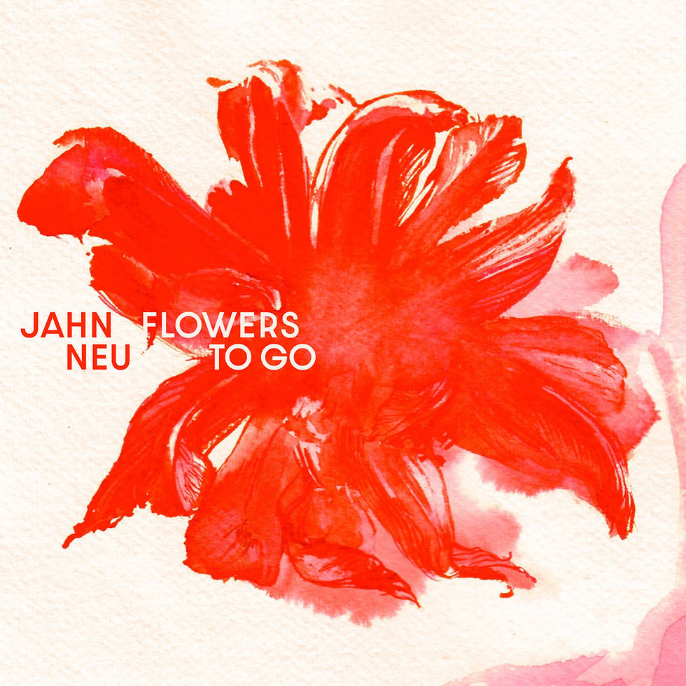 The cover for Jahn Neu's, Flowers To Go album, showing red watercolor flower on a beige background with text: "Jahn Neu Flowers To Go." Vibrant and artistic design.