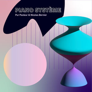 Nicolas Bernier and Pur Pasteur - Piano Systeme (Bureau des Frequences)[Neoclassical]