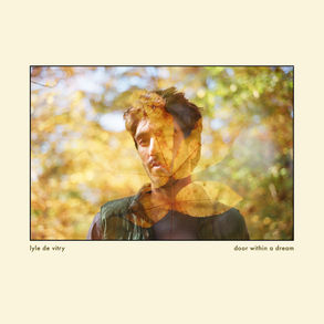 Lyle de Vitry - Door Within A Dream (Self Release)