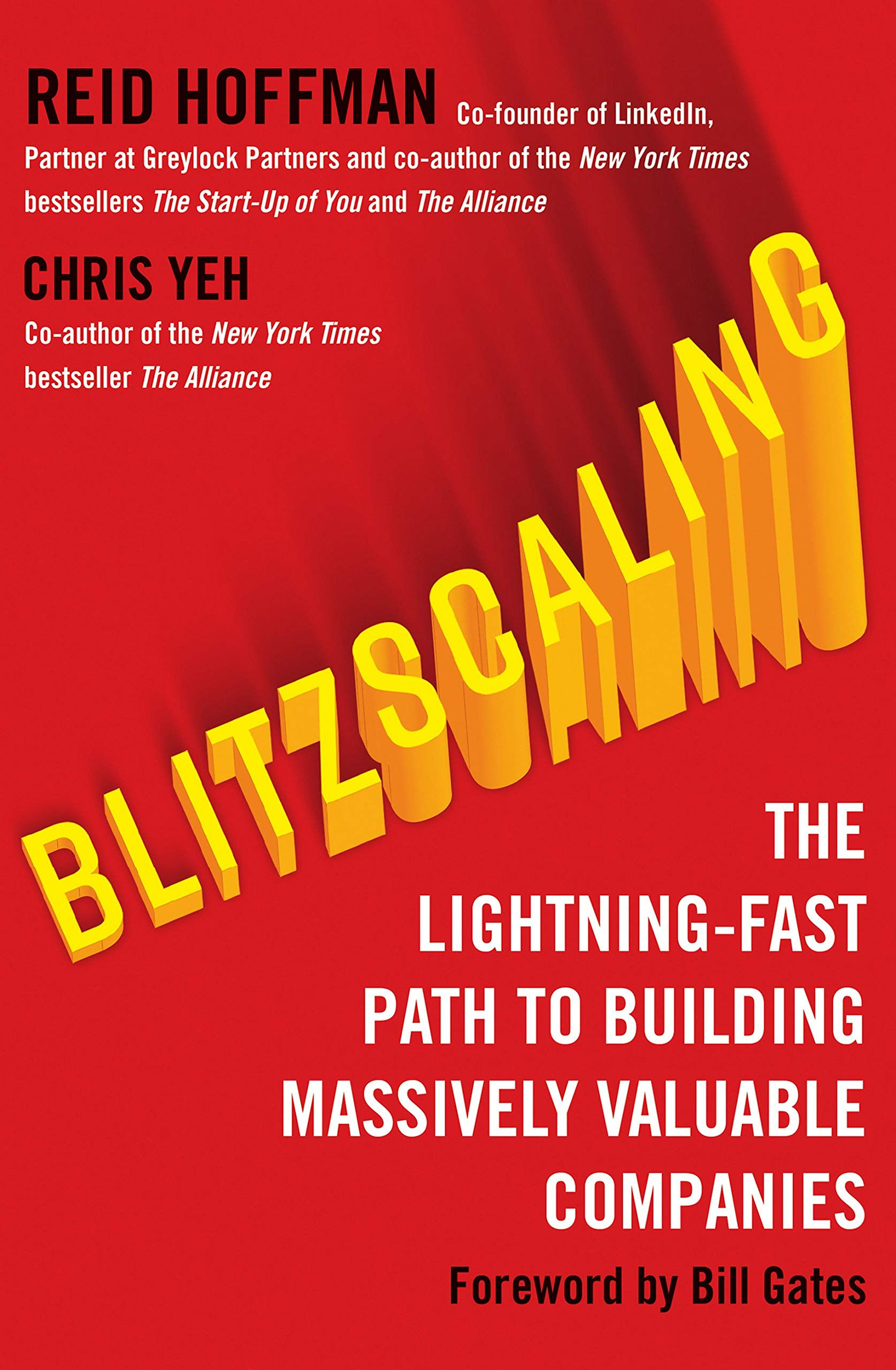 Blitzscaling: The Lightning-Fast Path to Building Massively