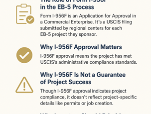 What Does a Project’s Form I‑956F Approval Really Mean for EB-5 Investors?