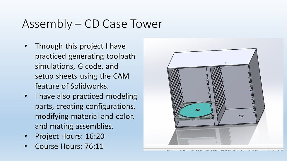 Solidworks CAM Toolpath Simulations - CD Tower last slide