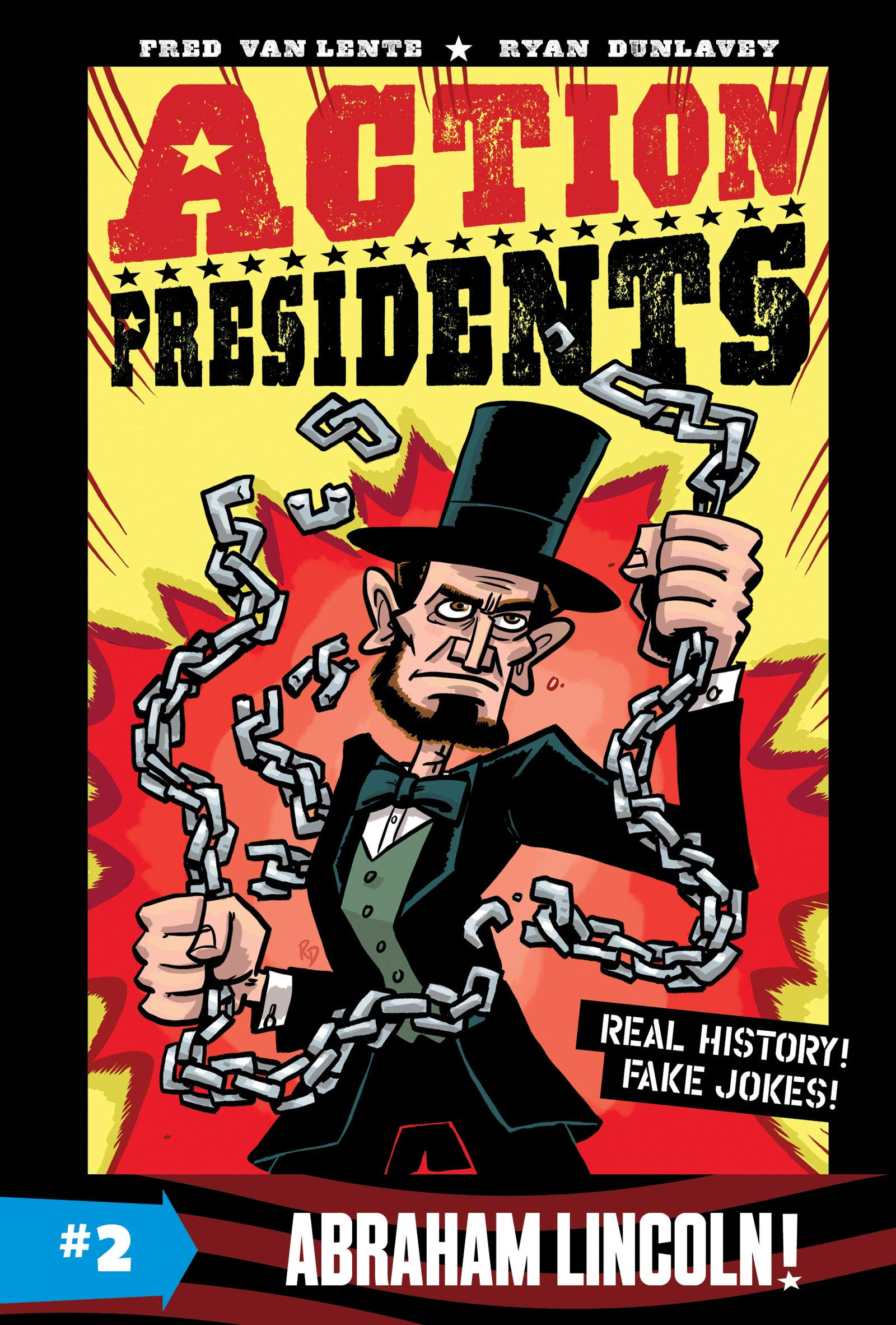 Action Presidents #2 Abraham Lincoln!