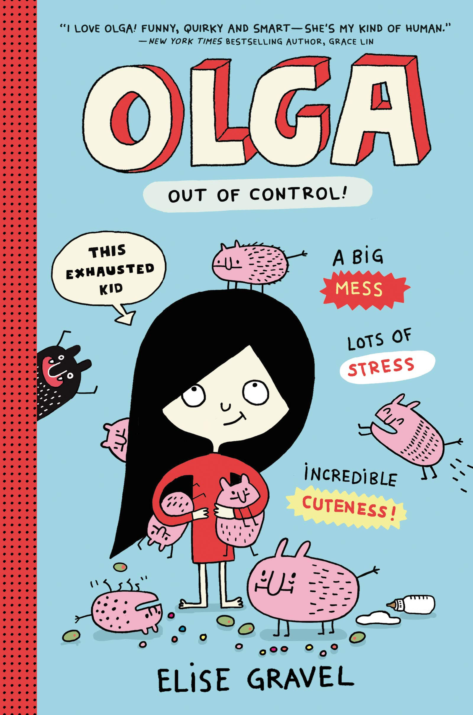 Olga Out of Control!