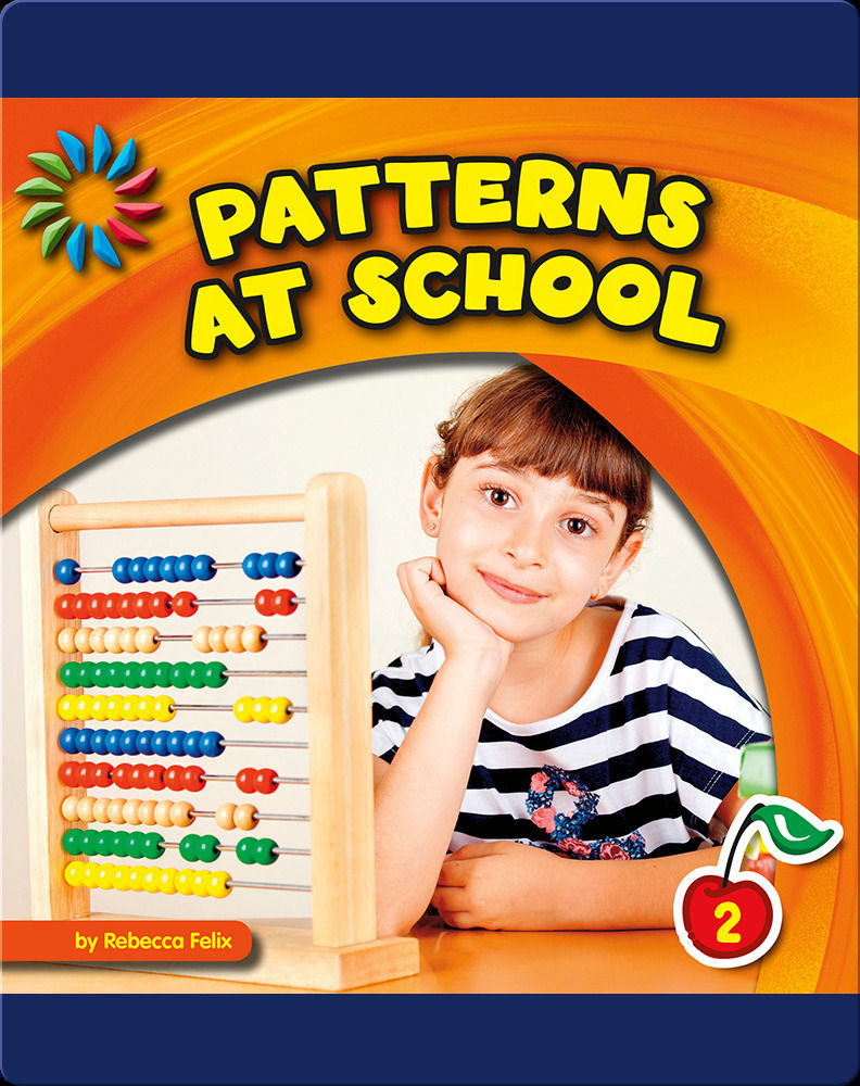 Patterns at School