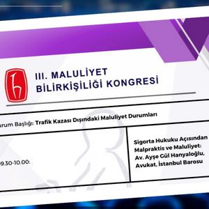 III.MALULİYET BİLİRKİŞİLİĞİ KONGRESİ