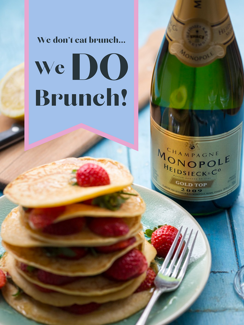We Do Brunch!