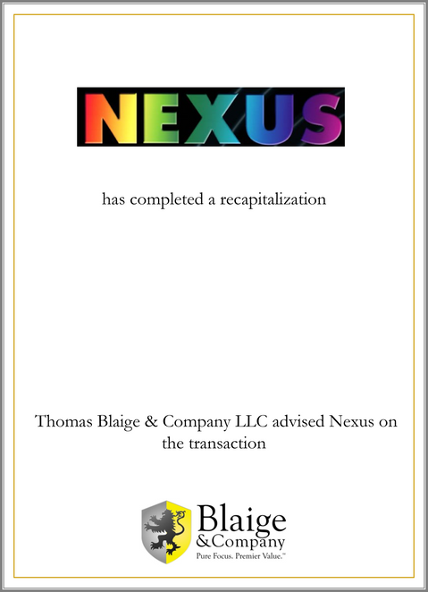 Blaige represented Nexus in recapitalization