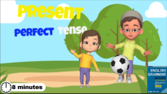 English Grammar in Use Present Perfect Tense