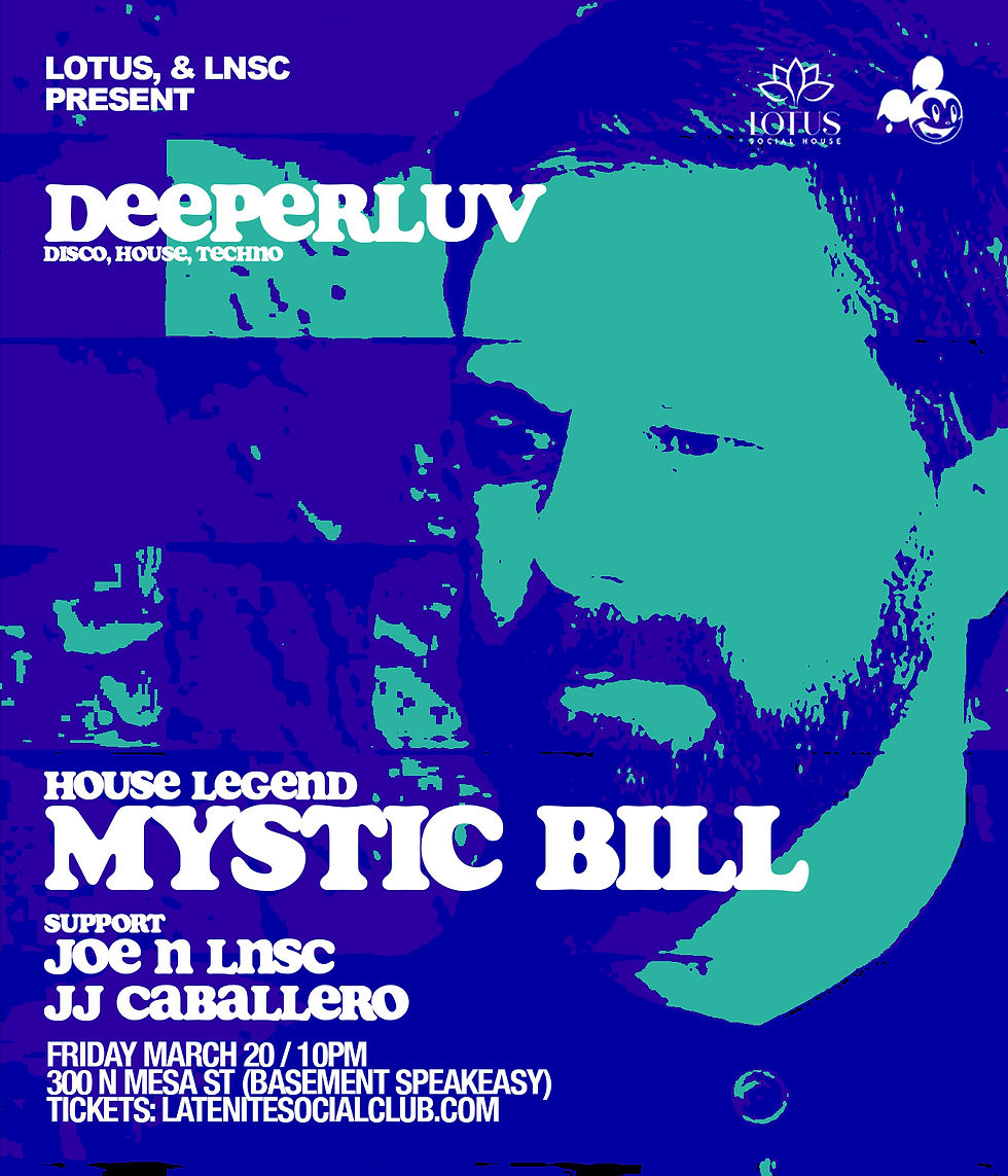 Mystic Bill (Classic Music) - Deeperluv at Lotus Social House