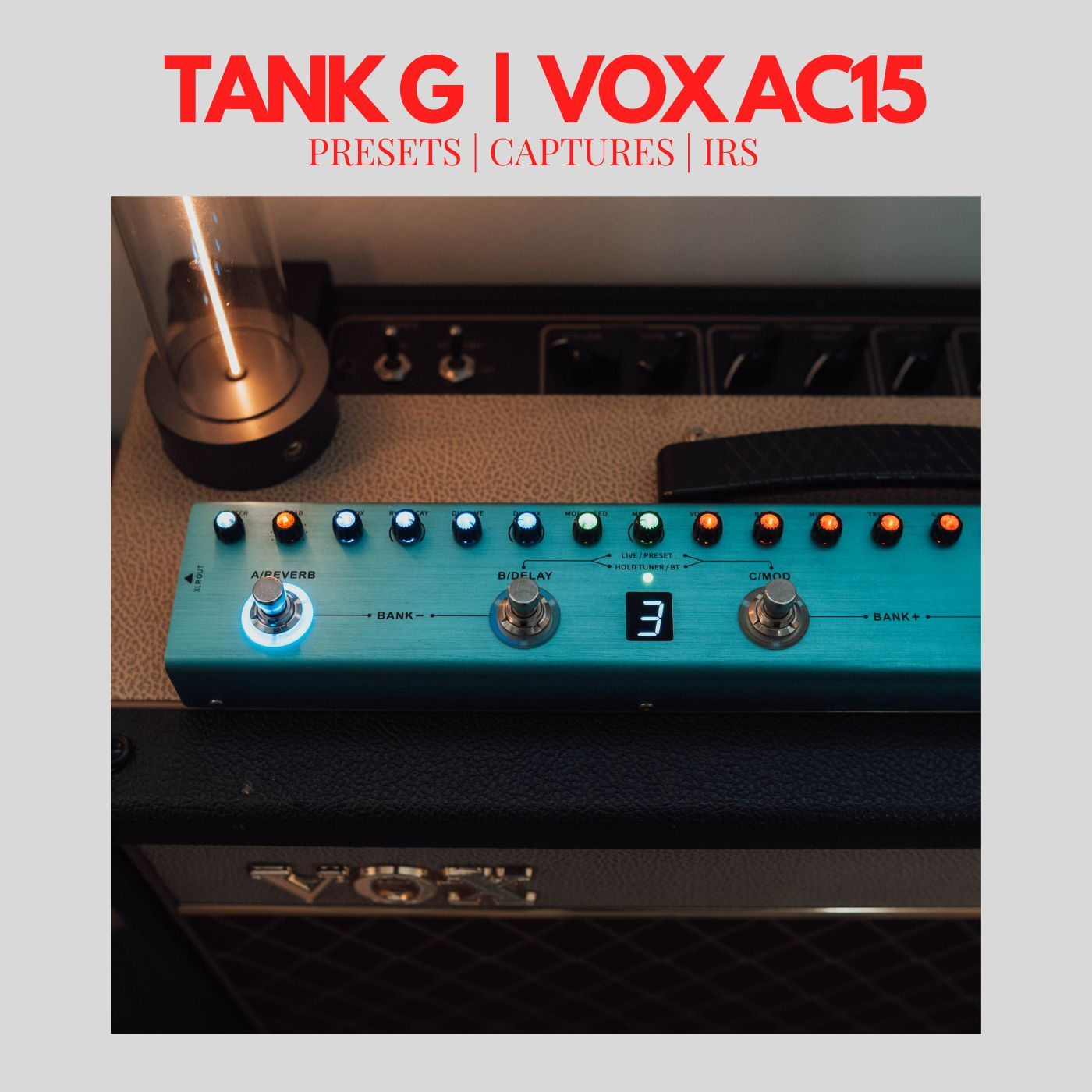 TANK G Presets & Captures | Vox AC15 YNG