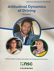National Safety Council Attitudinal Dynamics of Driving student work book