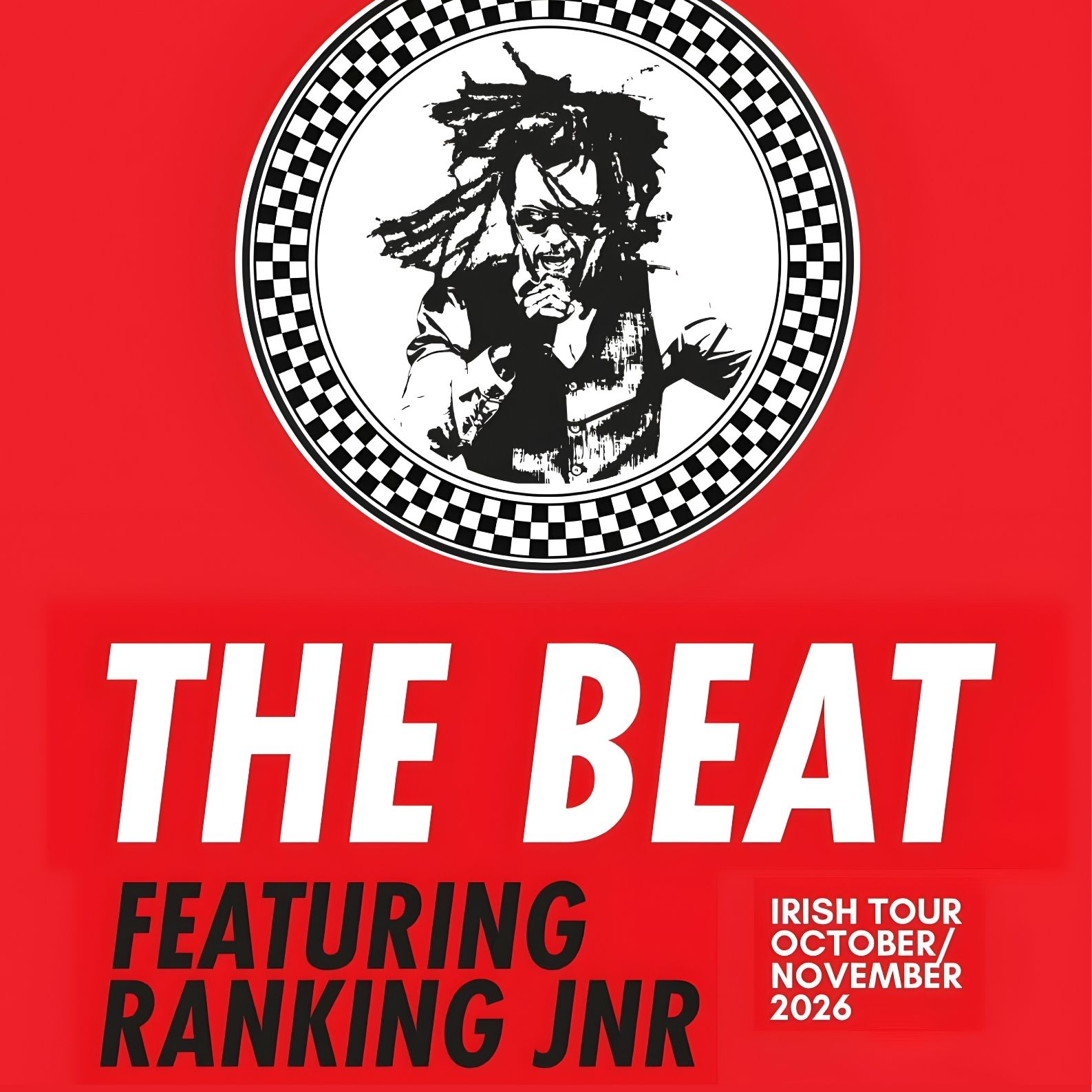 THE BEAT (UK) Feat: Ranking Jnr + Support 'Promises & Lies' - UB40 Tribute
