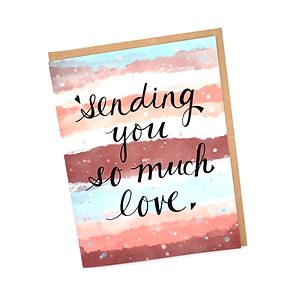 Sending you Love - Watercolor Greetings Card