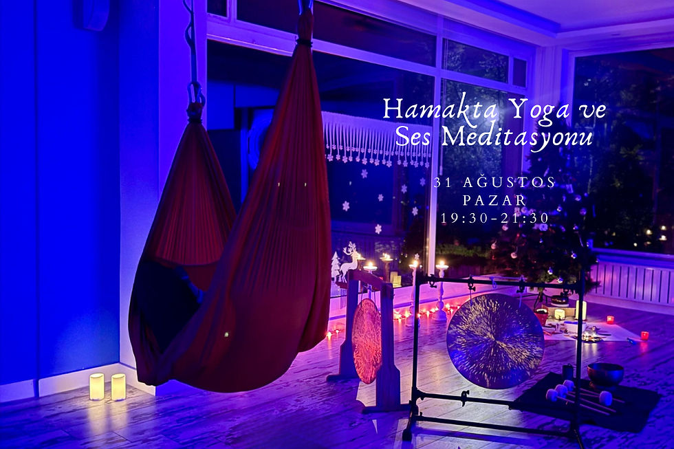 HAMAKTA YOGA ve SES MEDİTASYONU