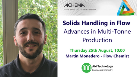 ACHEMA PRESENTATION: Solids Handling in Flow - Advances in Multi-Tonne Production
