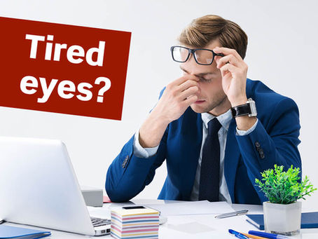 What causes tired eyes?