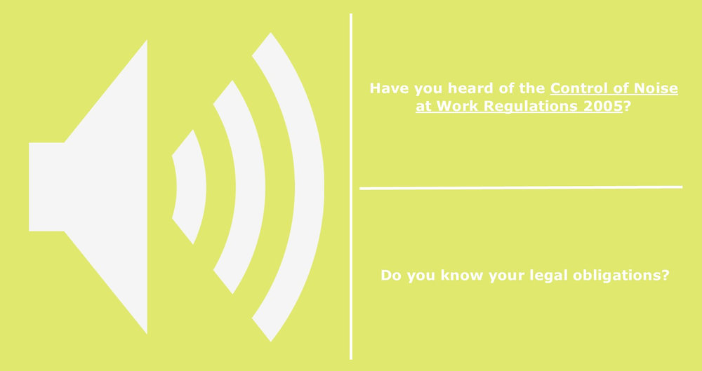 Have You Heard Of The Control Of Noise At Work Regulations 2005 Have You Heard Of The Control Of Noise At Work Regulations 2005