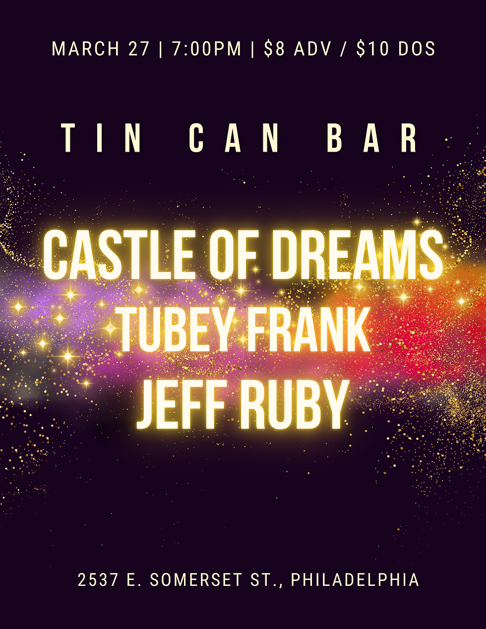 Jeff Ruby w/ Castle of Dreams // Tubey Frank