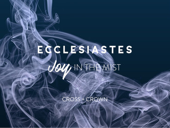 ECCLESIASTES TEACHING