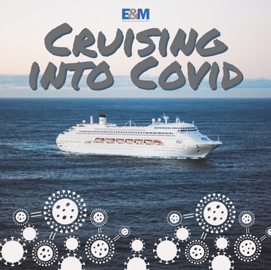 Cruising into Covid