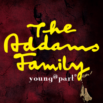 Cara Mia - The Addams Family: Young@Part