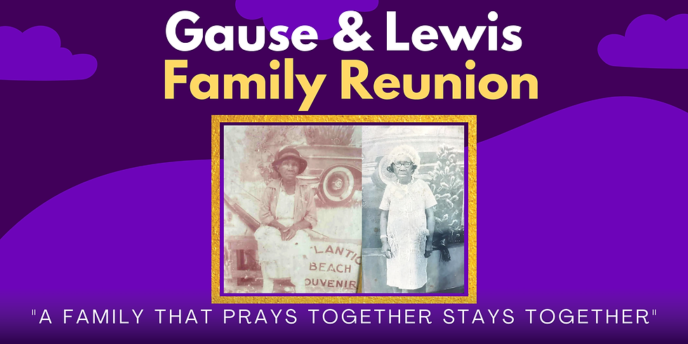 Gause and Lewis Family Reunion 2025