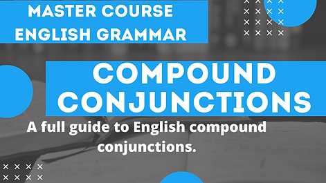 Compound Conjunctions