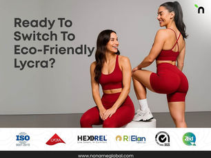 Ready to Switch to Eco-Friendly Lycra?