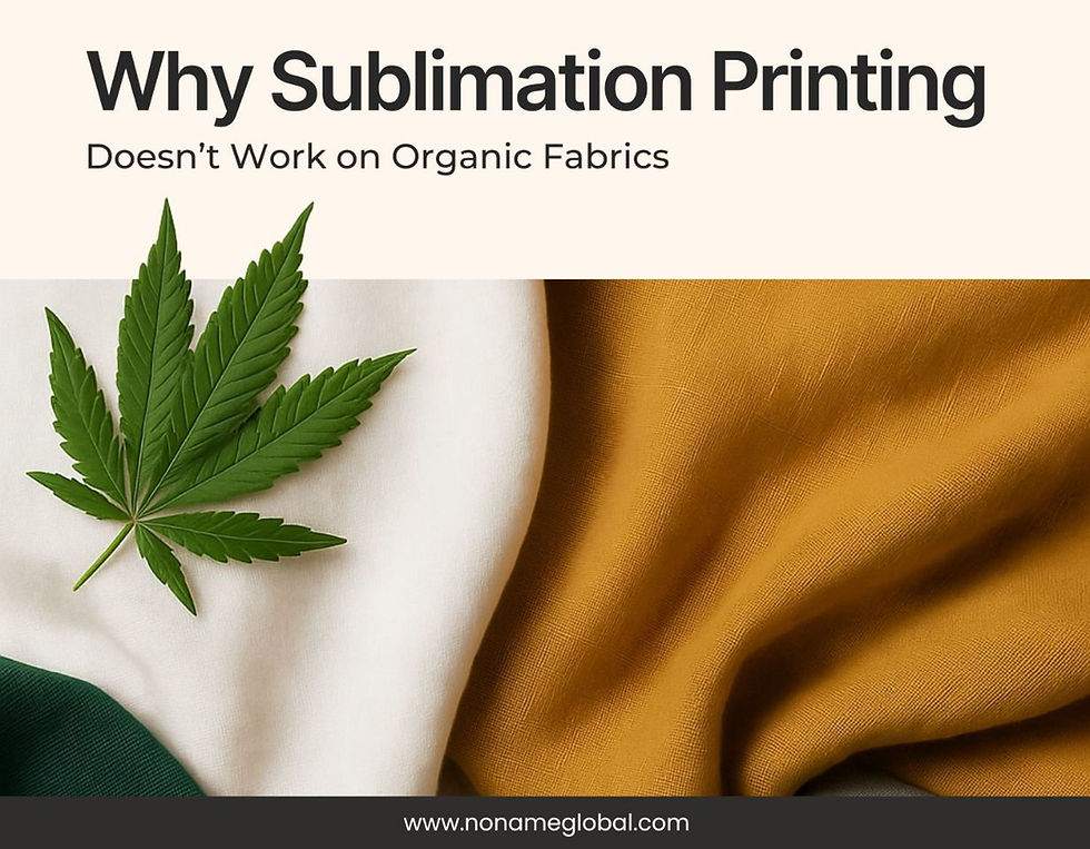 Why Sublimation Printing Doesn’t Work on Organic Fabrics