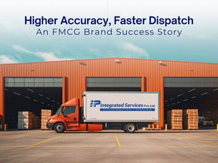 Higher Accuracy, Faster Dispatch: An FMCG Brand Success Story
