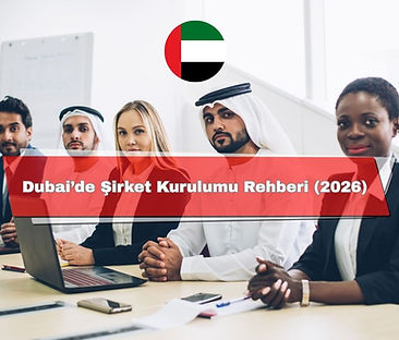 Dubai’de şirket kurulumu rehberi: serbest bölge, ana kara ve açık deniz şirket türleri, lisans seçenekleri, adım adım kurulum süreci, maliyet–süreyi etkileyen faktörler ve kritik uyarılar.