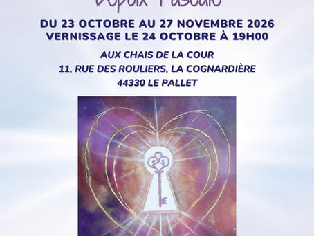 Exposition et Vernissage de Peinture La Clé est en Nous - Pascale Depoix 23/10 au 27/11/ 2026
