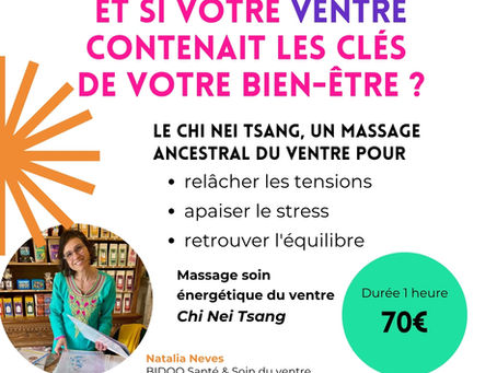 Journée soins massage - CHI NEI TSANG NATALIA NEVES