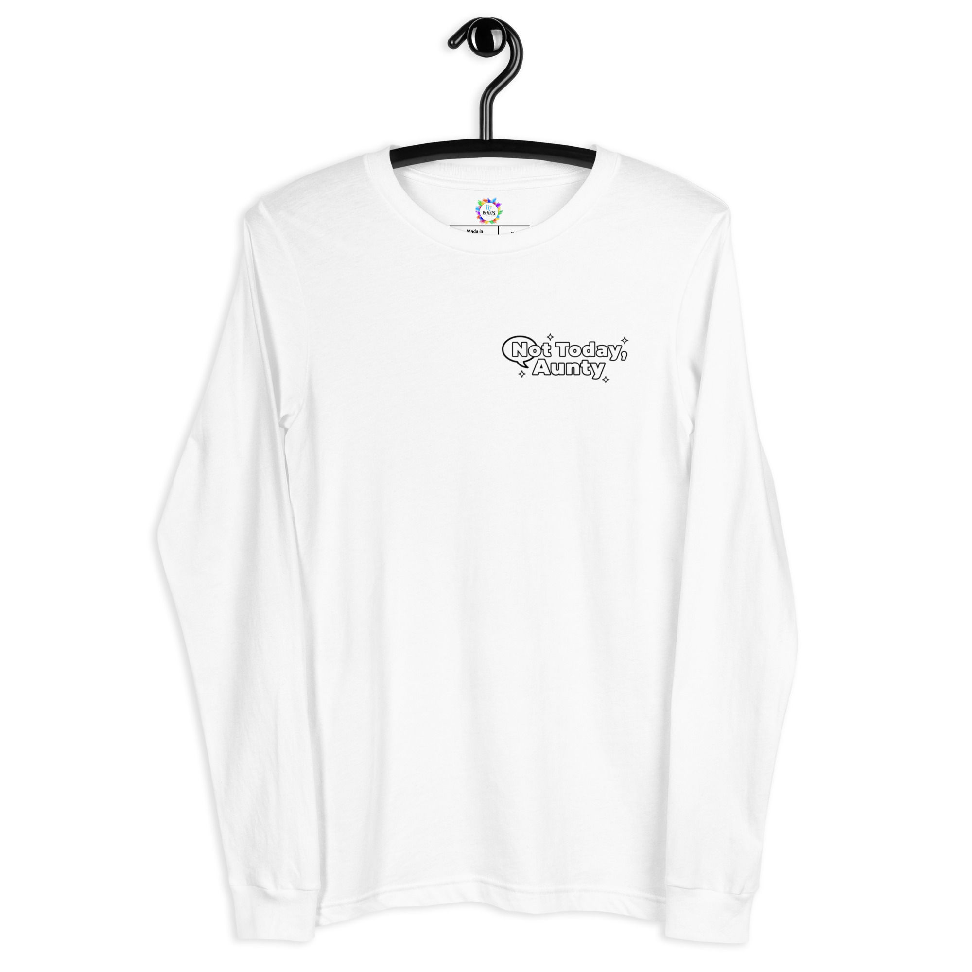 Not Today Auntie Long Sleeve Tee