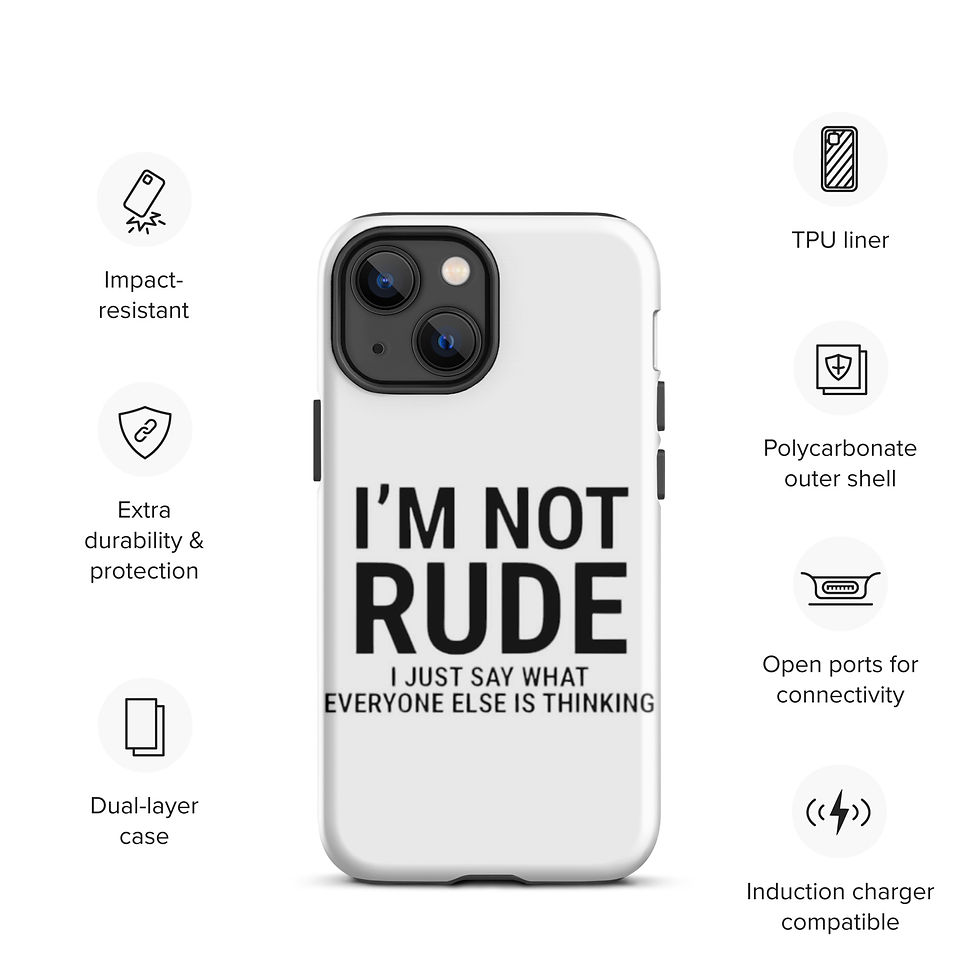 Thumbnail: I'm Not Rude Tough Case for iPhone®