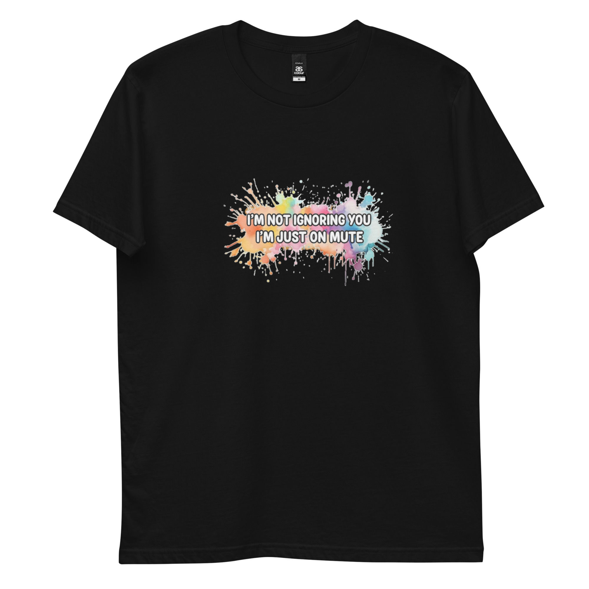 Im Just on Mute Men's staple tee