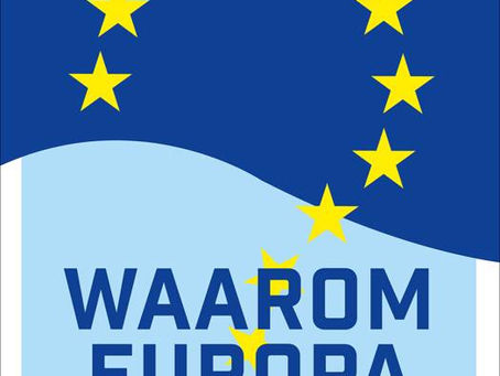 Waarom Europa - Kleine geschiedenis van een groot project, Steven Van Hecke en Kamiel Vermeylen