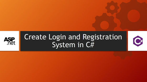 How to Create Complete Login and Registration System in C# 2020 | C# Tutorial SQL Server
